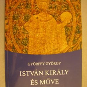 István király és műve