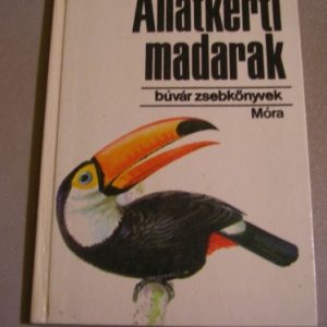 Állatkerti madarak – Búvár zsebkönyvek