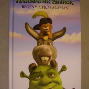 Harmadik Shrek – Regény a film alapján