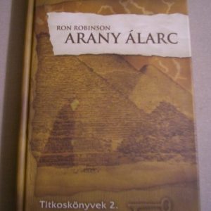 Arany álarc – Titkoskönyvek 2.