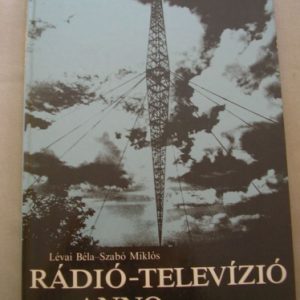 Rádió-televízió anno…