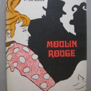 Moulin Rouge – Henri de Toulouse-Lautrec életregénye