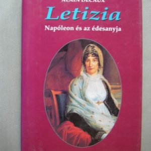 Letizia – Napóleon és az édesanyja