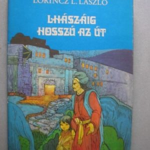 Lhászáig hosszú az út