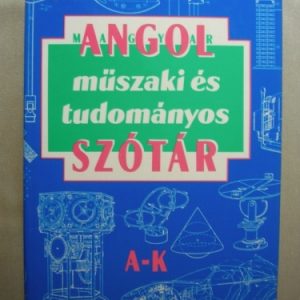 Angol-magyar műszaki és tudományos szótár I-II.