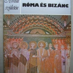 Róma és Bizánc