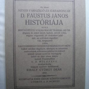 Az híres neves varázsló és garabonciás D. Faustus János históriája