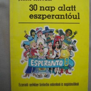 30 nap alatt eszperantóul