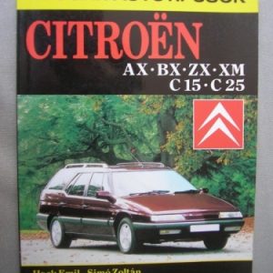 Citroen – AX, BX, Zx, XM, C 15, C 25
