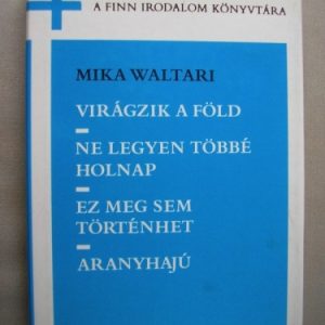 Mika Waltari négy kisregénye