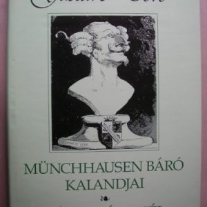 Münchhausen báró kalandjai – Lúdanyó meséi