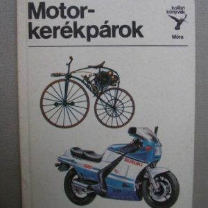 Motorkerékpárok – Kolibri könyvek
