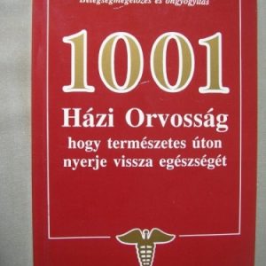 1001 Házi Orvosság