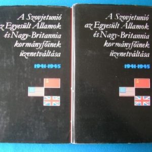 A Szovjetunió, az Egyesült Államok és Nagy-Britannia kormányfőinek üzenetváltása 1941-1945