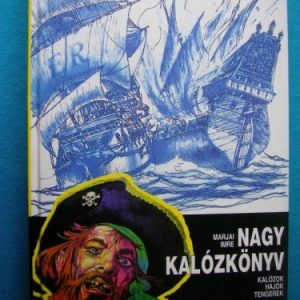 Nagy kalózkönyv – Kalózok, hajók, tengerek