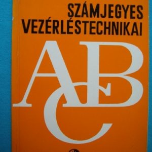 Számjegyes vezérléstechnikai ABC