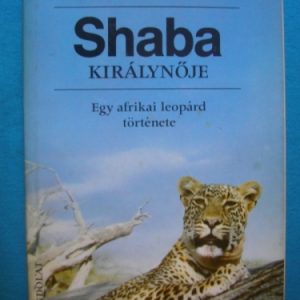 Shaba királynője – Egy afrikai leopárd története