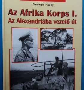 Az Afrika Korps I. ~ Az Alexandriába vezető út