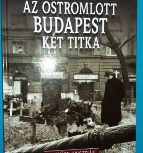 Az ostromlott Budapest két titka