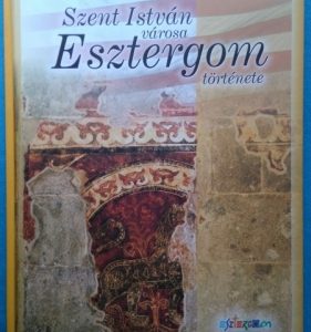 Szent István városa Esztergom