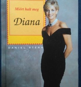 Miért halt meg Diana?