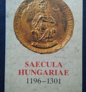 Saecula Hungariae 1196~1301