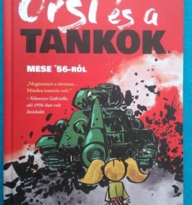 Orsi és a tankok ~ Mese 56~ról