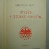 Utazás a szürke folyón