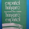 Magyar-spanyol spanyol-magyar útiszótár