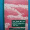 Magyarország társadalomtörténete 1945~1989 I~II.