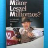 Mikor leszel milliomos I-II.