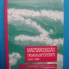 Magyarország társadalomtörténete 1945~1989 I~II.