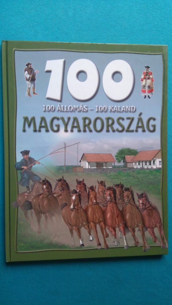 Magyarország – 100 állomás-100 kaland