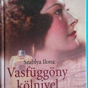 Vasfüggöny kölnivel – Magyarország 1942-1956