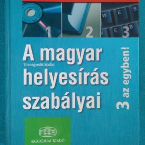 A magyar helyesírás szabályai – 3 az egyben