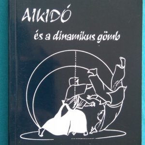 Aikidó és a dinamikus gömb