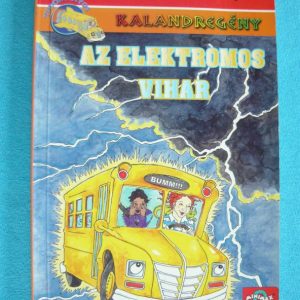 Az elektromos vihar – A varázslatos iskolabusz 8.