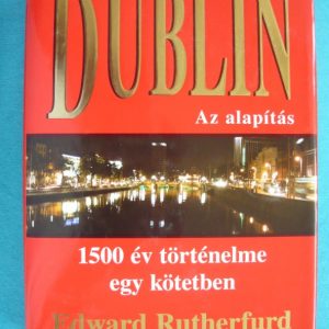 Dublin – Az alapítás