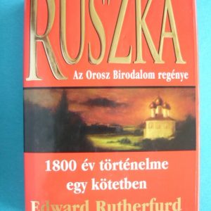 Ruszka – Az orosz birodalom regénye