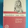 Lorántffy Zsuzsanna / Örök társak / Zrínyi Ilona I-III.