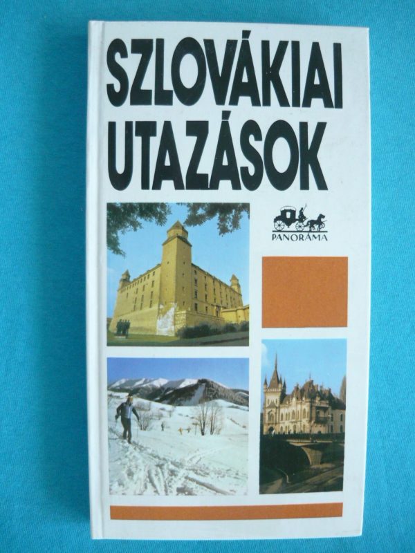 Szlovákiai utazások