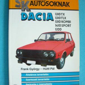 Dacia 1310TX – 1310TLX – 1310 kombi – 1410 sport – 1320