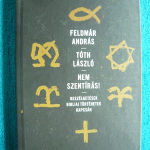 Nem szentírás! – Beszélgetések bibliai történetek kapcsán