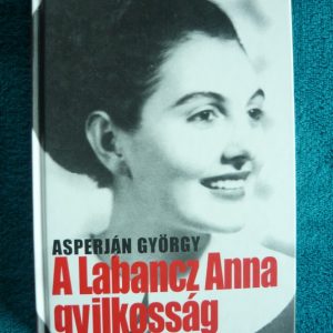 A Labancz Anna gyilkosság