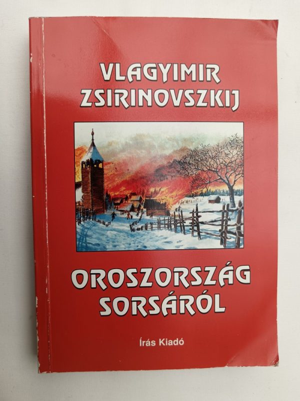 Oroszország sorsáról