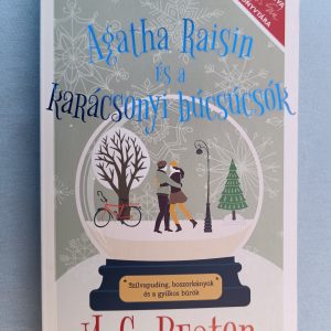 Agatha Raisin és a karácsonyi búcsúcsók