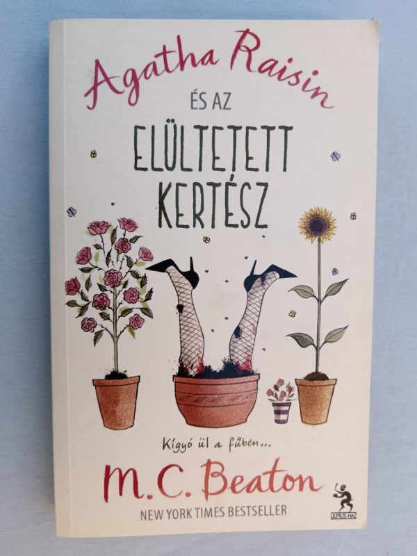 Agatha Raisin és az elültetett kertész