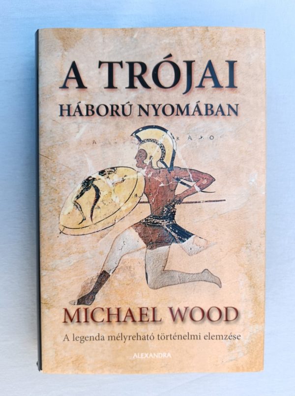 A trójai háború nyomában