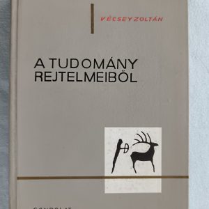 A tudomány rejtelmeiből