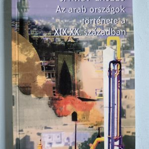 Az arab országok története a XIX-XX. században